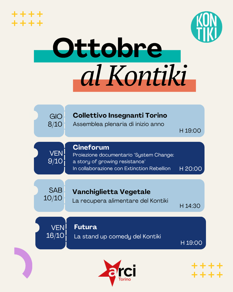 Giovedì 8: Assemblea aperta del Collettivo Insegnanti Torino Venerdì 9: Cineforum Sabato 10: Vanchiglietta vegetale Venerdì 16: Futura. Stand-up comedy